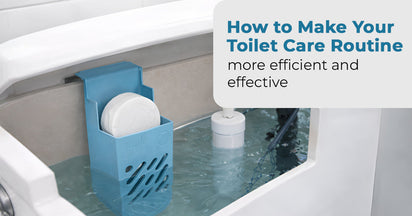 How to Make Your Toilet Care Routine More Efficient and Effective
